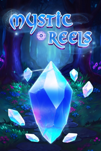Mystic Reels